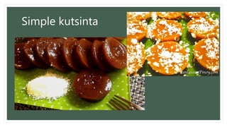 Simple kutsinta