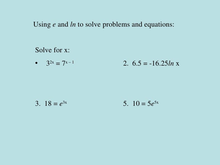 ln inverse properties e x of and x logarithms Common natural