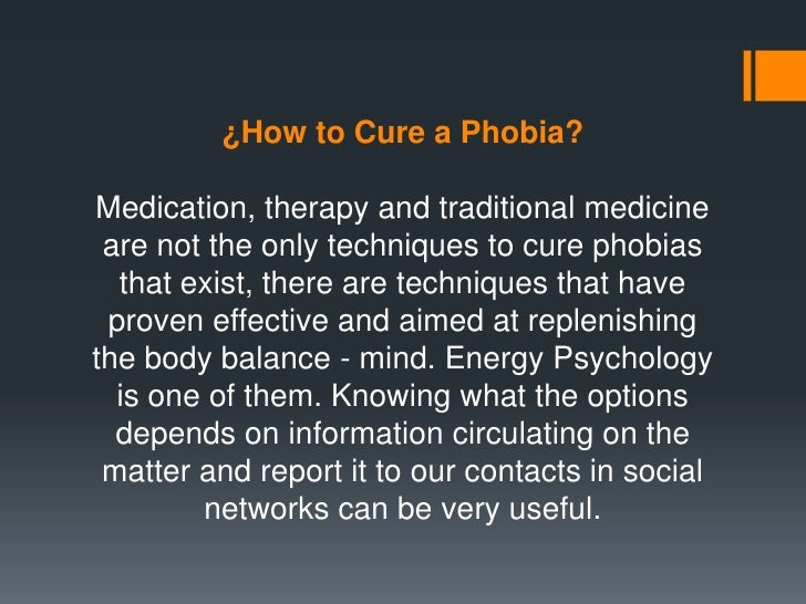 Common phobias and how to cure a phobias