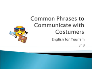 English  for Tourism 5° B 