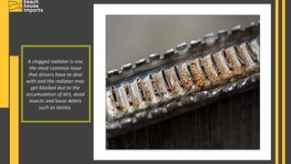 Common Problems Affecting the Radiator of your Car | PPT