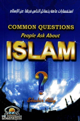 Common questions people ask about islam