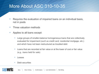 Common questions surrounding the ASC 310 10-35 (FAS 114) calculation | PPT
