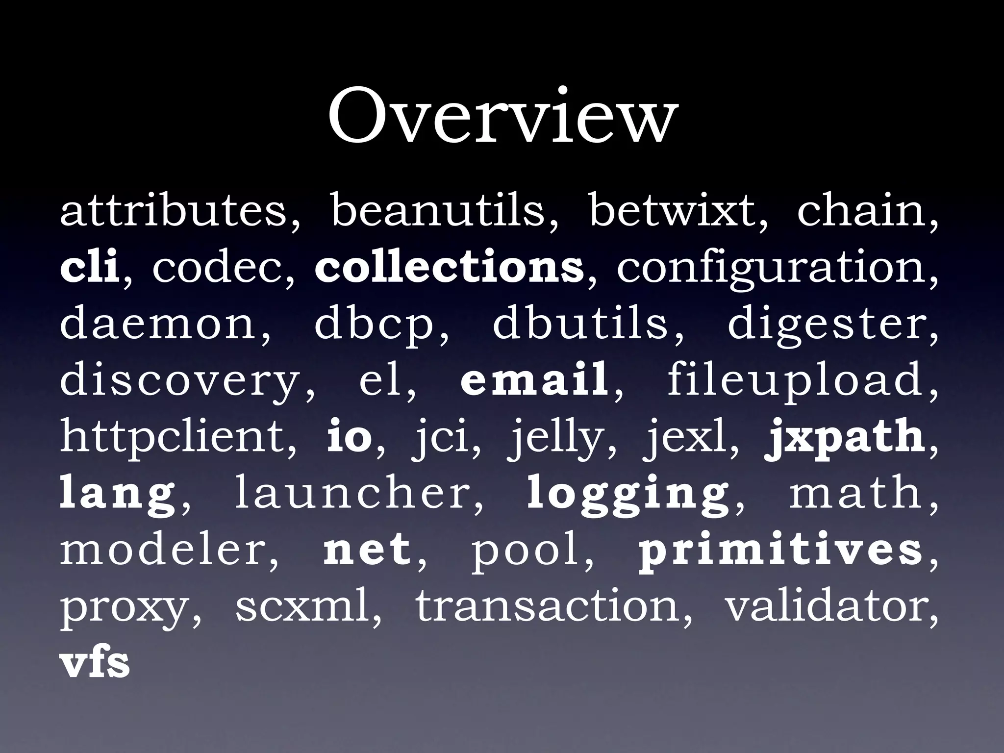 Apache Commons - Don\'t re-invent the wheel