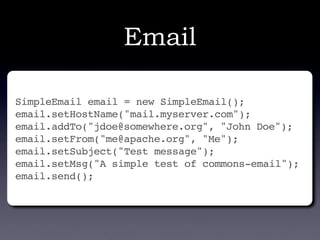 Apache Commons - Don\'t re-invent the wheel