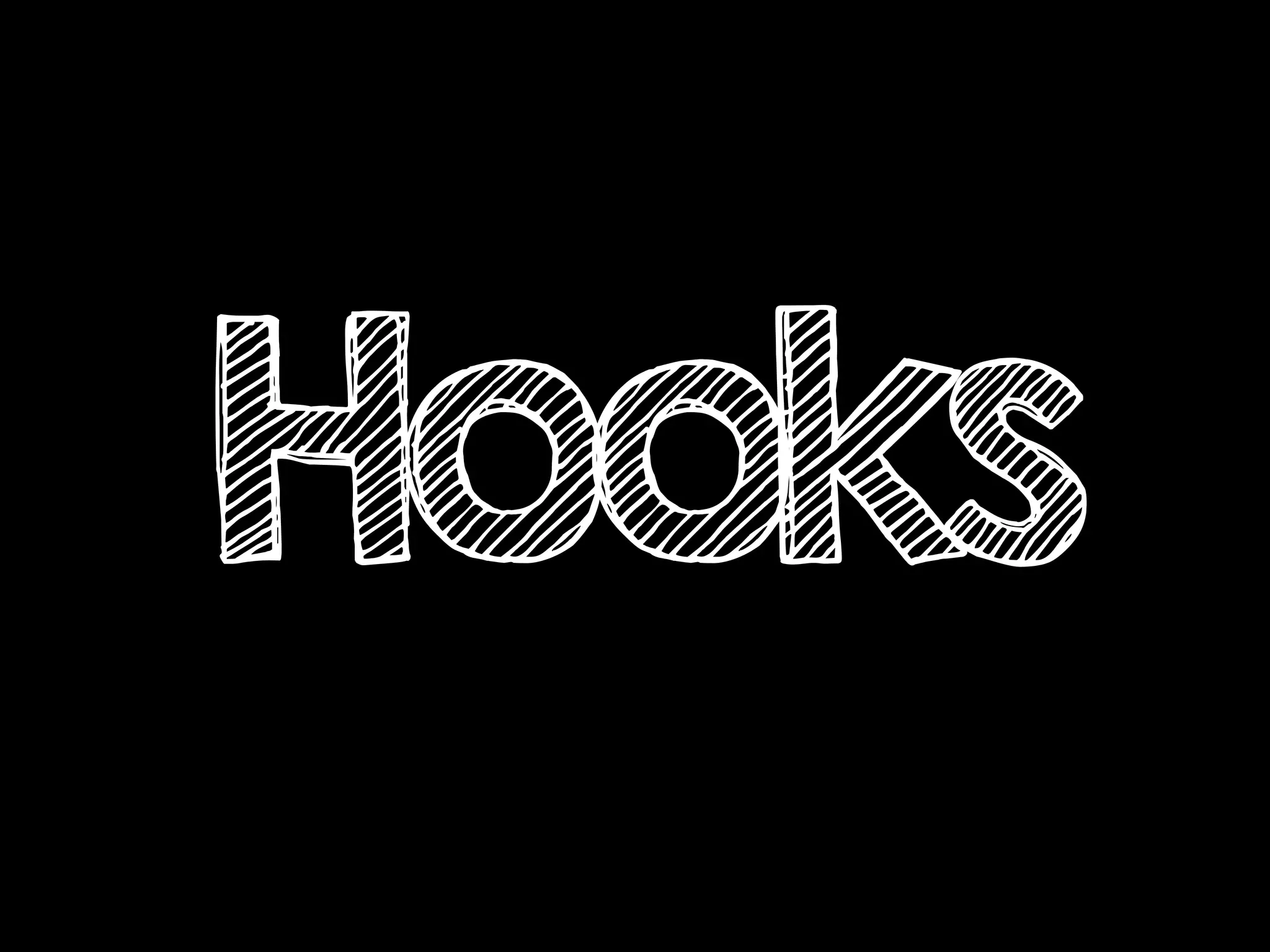 Hooks
 
