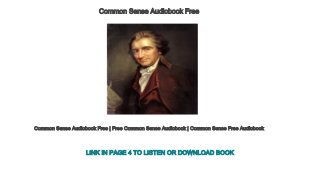 Common Sense Audiobook Free
Common Sense Audiobook Free | Free Common Sense Audiobook | Common Sense Free Audiobook
LINK IN PAGE 4 TO LISTEN OR DOWNLOAD BOOK
 