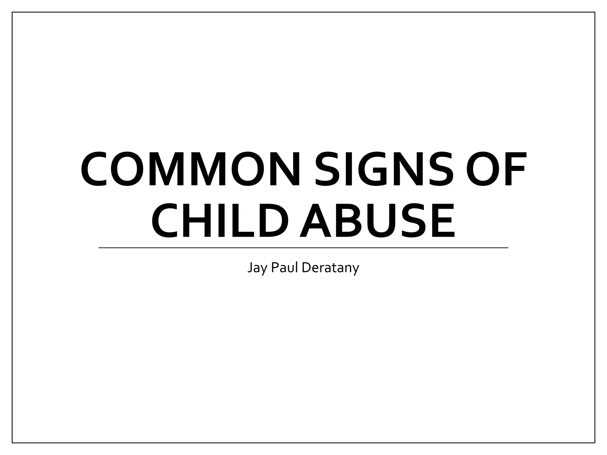 Common Signs