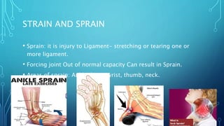 Sprain Injury Sample Common sports injuries and treatment | PPTX