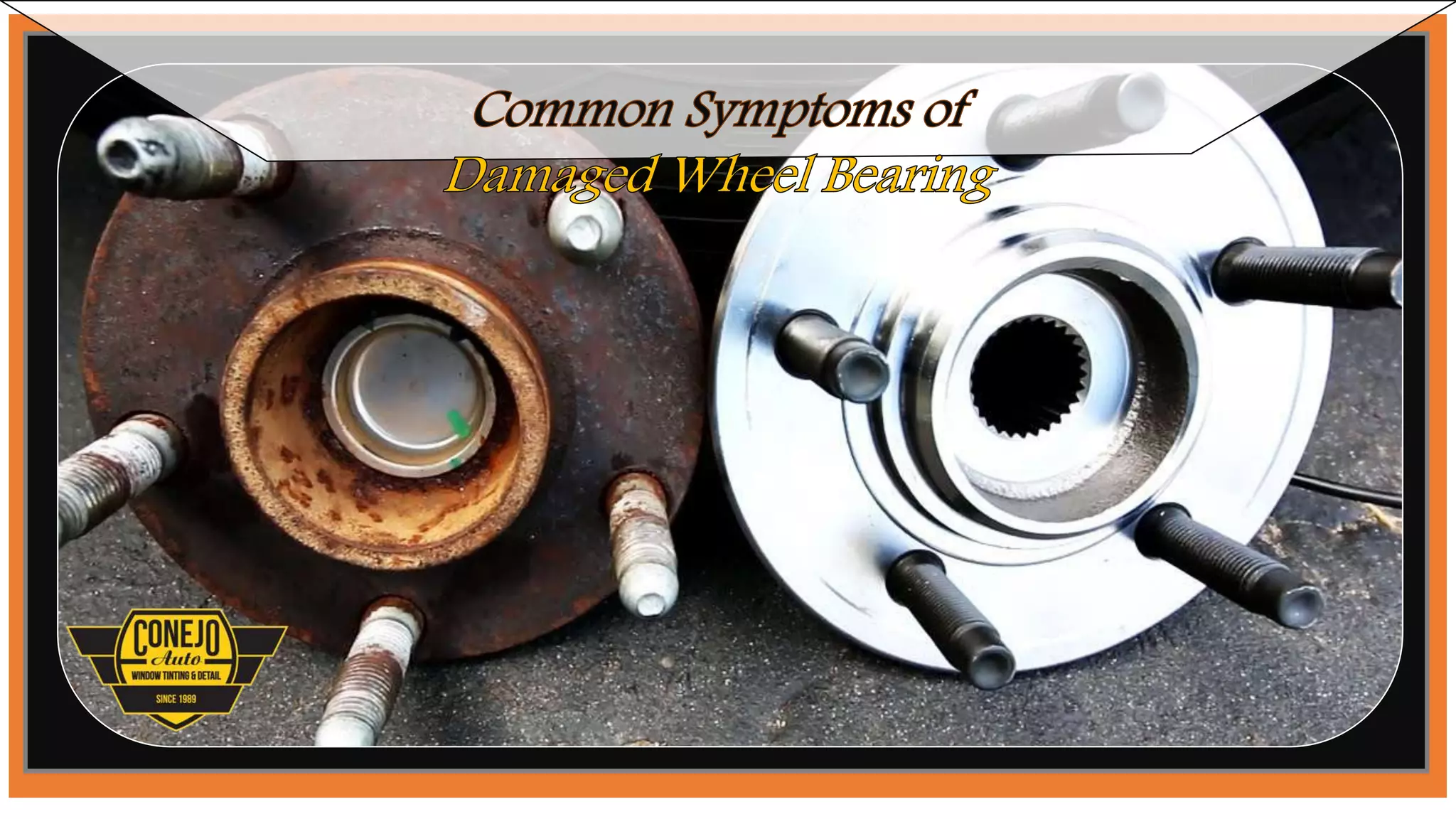 Common Symptoms of Damaged Wheel Bearing PPT