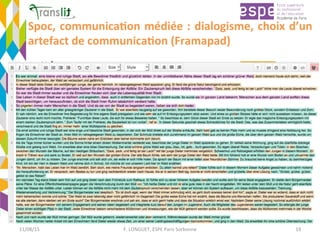 Spoc,	communica'on	médiée	:	dialogisme,	choix	d’un	
artefact	de	communica'on	(Framapad)	
11/08/15	 F.	LONGUET,	ESPE	Paris	Sorbonne	 19	
 