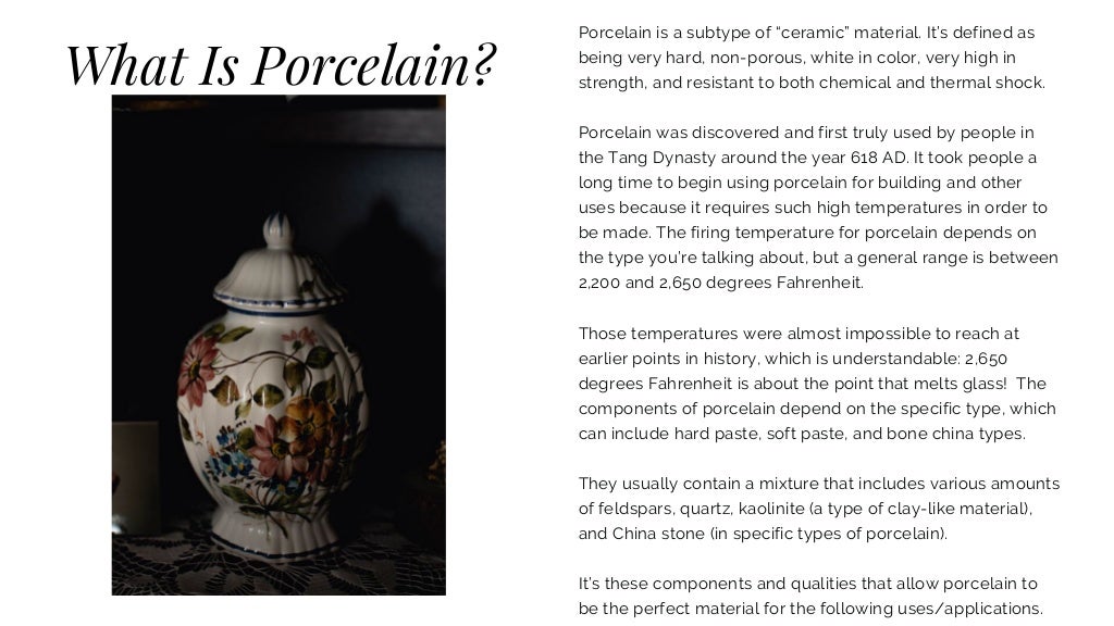 Common Uses of Porcelain