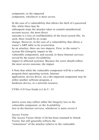Common Vulnerability Scoring System v3.0User GuideThe C.docx