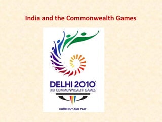 India and the Commonwealth Games 