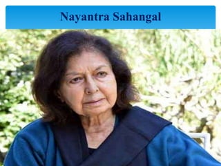 Nayantra Sahangal
 