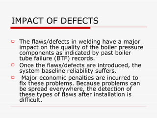 Common weld defects in thermal power plants | PPT