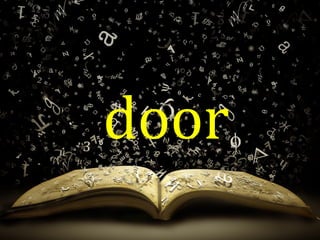 door
 