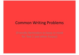 Common Writing Problems