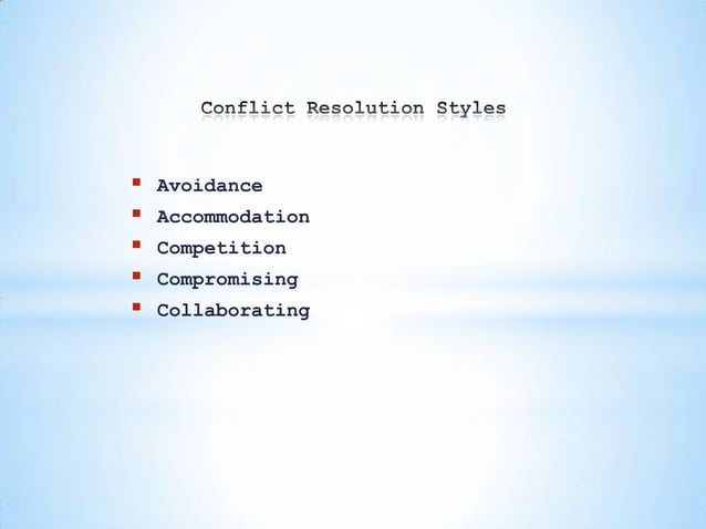 Conflict Resolution Styles | PPTX | Divorce | Family and Relationships