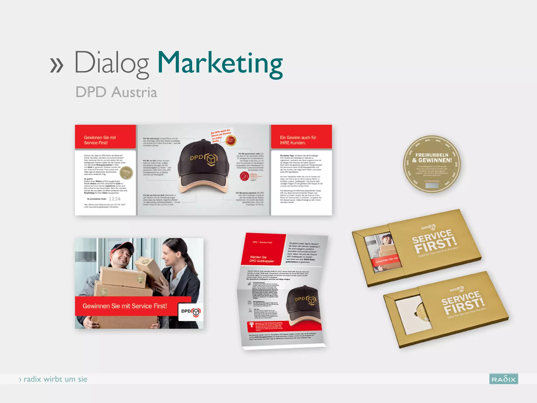 ›› Dialog Marketing
                DPD Austria




› radix wirbt um sie
 