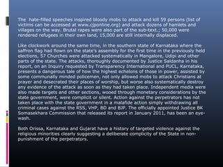 The hate-filled speeches inspired bloody mobs to attack and kill 59 persons (list of
victims can be accessed at www.cjponl...