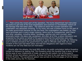 In Karnataka, going steps ahead of Gujarat, Justice Saldanha observes:
“……Then comes the nicest part of the operation. The...