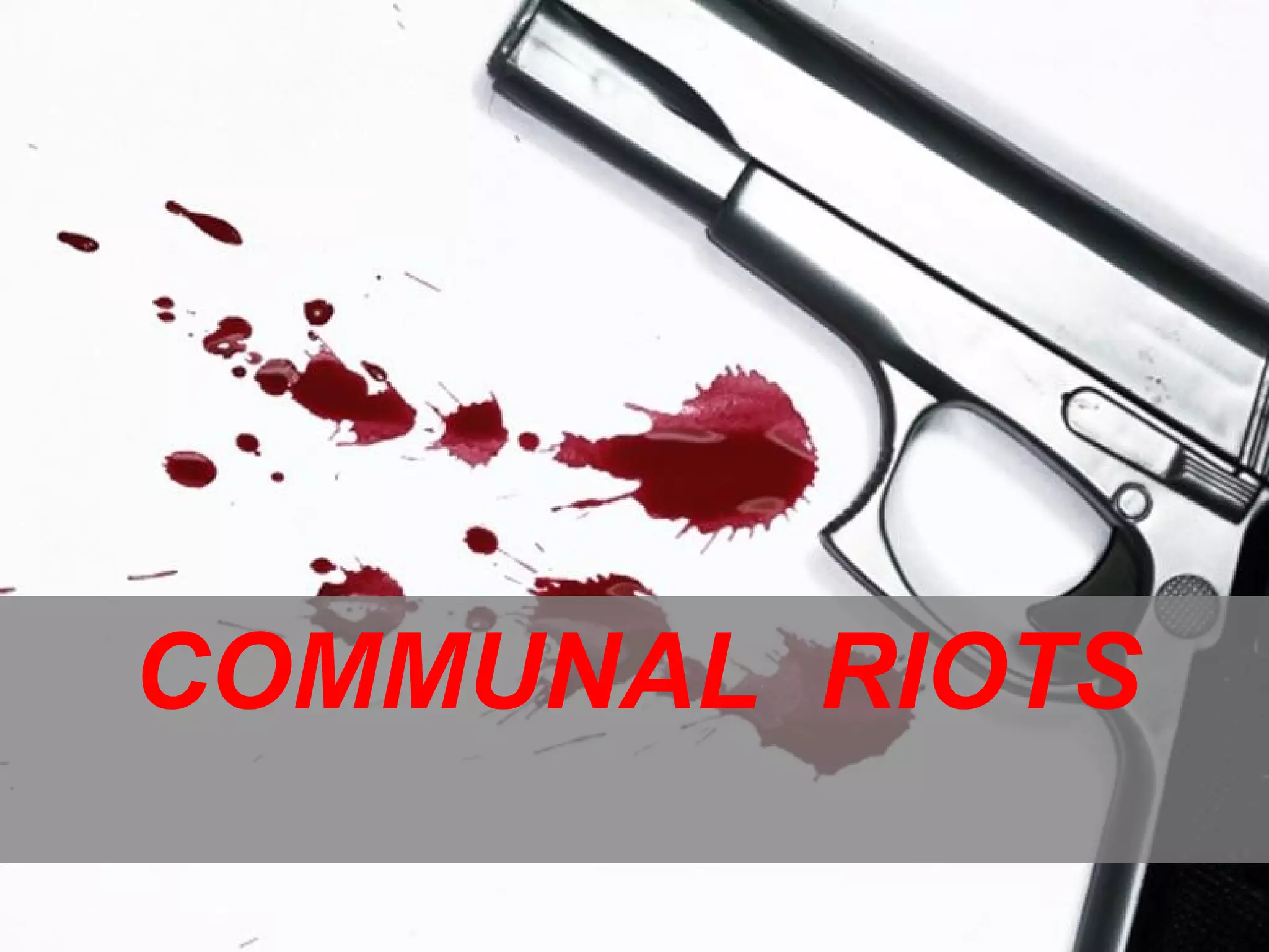 Communal riots | PPT