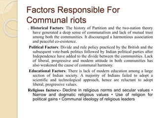 Communal Riots Cause Communal riots | PPTX