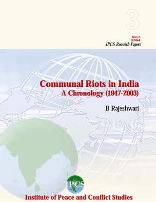 Communal riots in india: A Chronology (1947-2003) | PDF