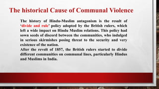 Communal Riots Cause Communal violence | PPTX