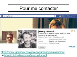 Pour me contacter
https://www.facebook.com/jeremydumont.jeremydumont
ou http://fr.linkedin.com/in/jeremydumont
 
