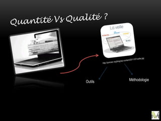 Outils Méthodologie