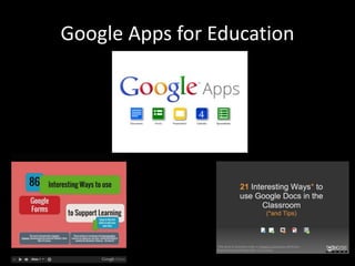 Google Apps for Education
 