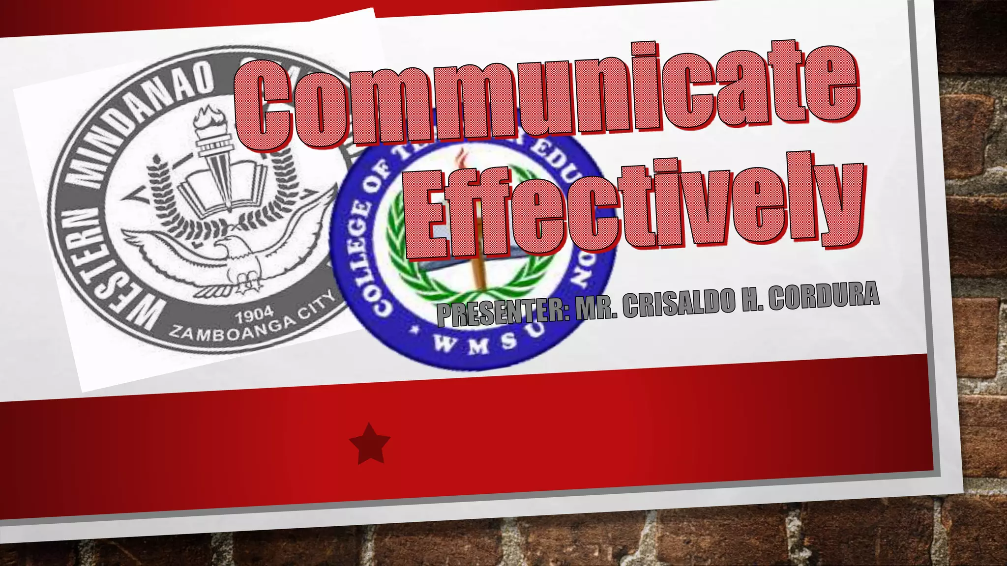 Communicate Effectively Verbal Written Communication Nonverbal