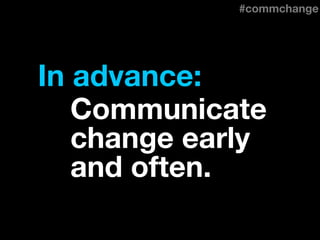 Communicating Change
