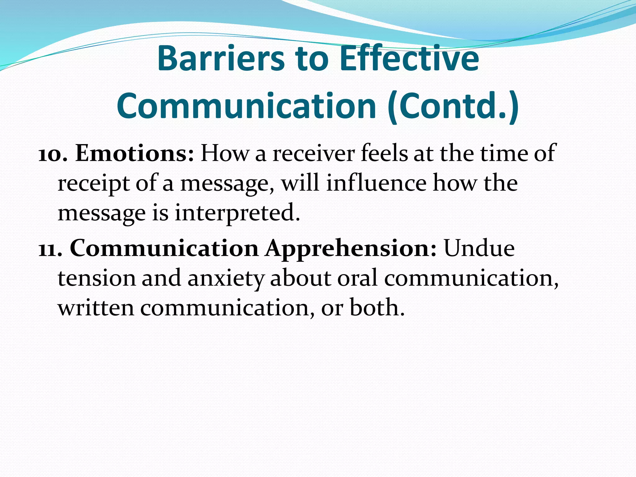 Process Barriers To Effective Communication Communicating Effectively in Organizations - Communication Process
