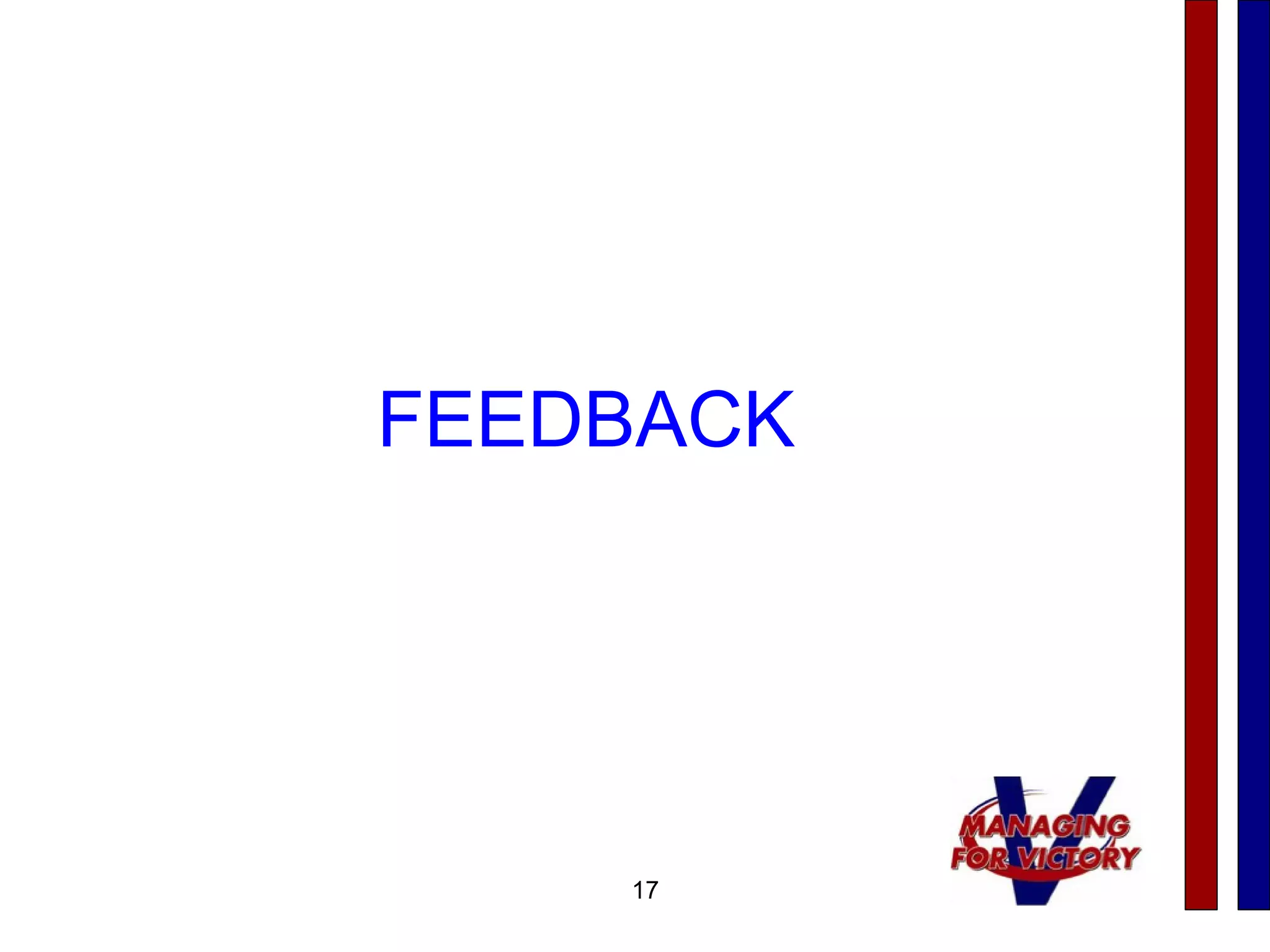 17
FEEDBACK
 