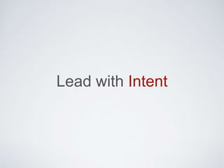 5 KEYS TO LEAD WITH
INTENT
 