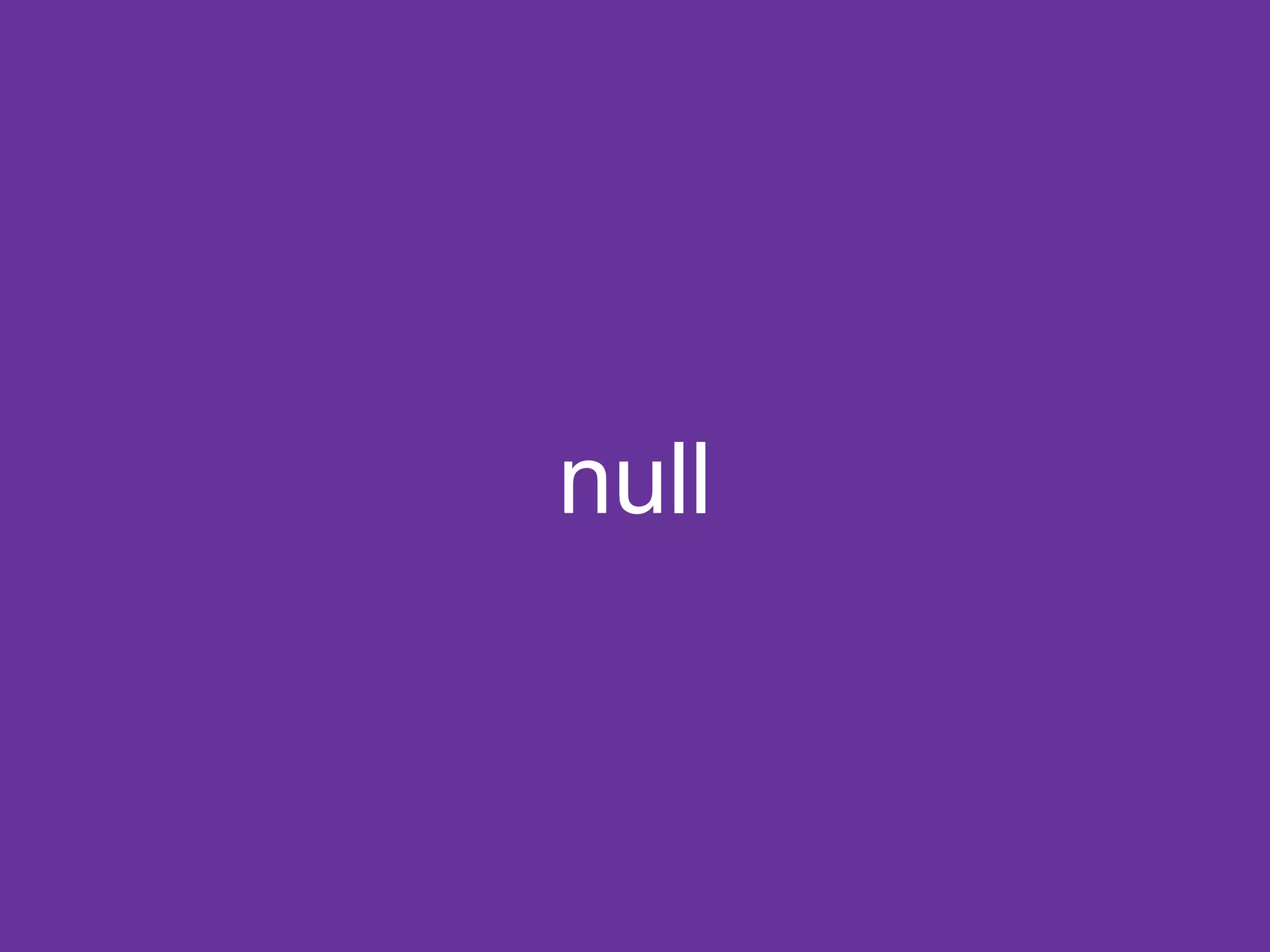 null
 