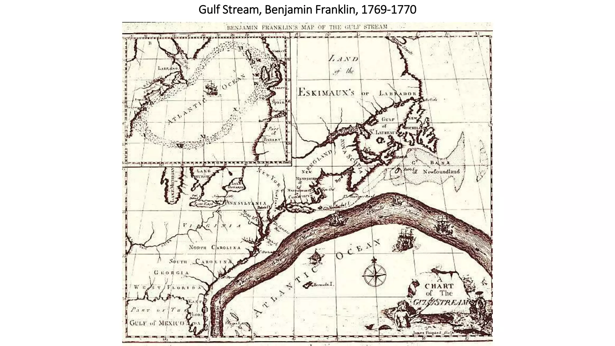 Gulf Stream, Benjamin Franklin, 1769-1770
 