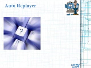 Auto Replayer 
