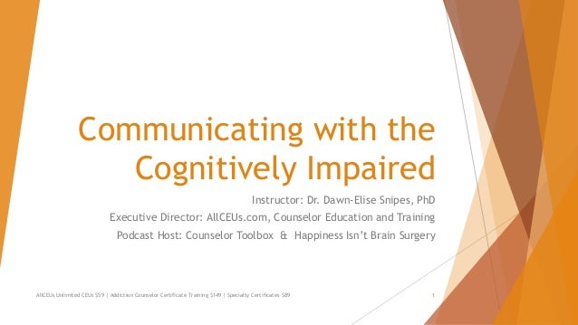 Municating With The Cognitively Impaired
