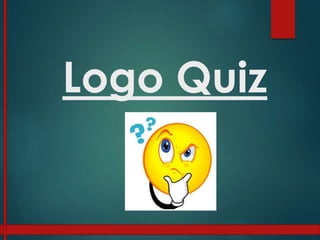 Logo Quiz
 