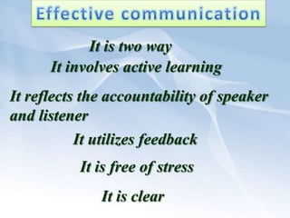 The person who makes eye contact open the flow of communication and conveyinterestconcernwarmthcredibility