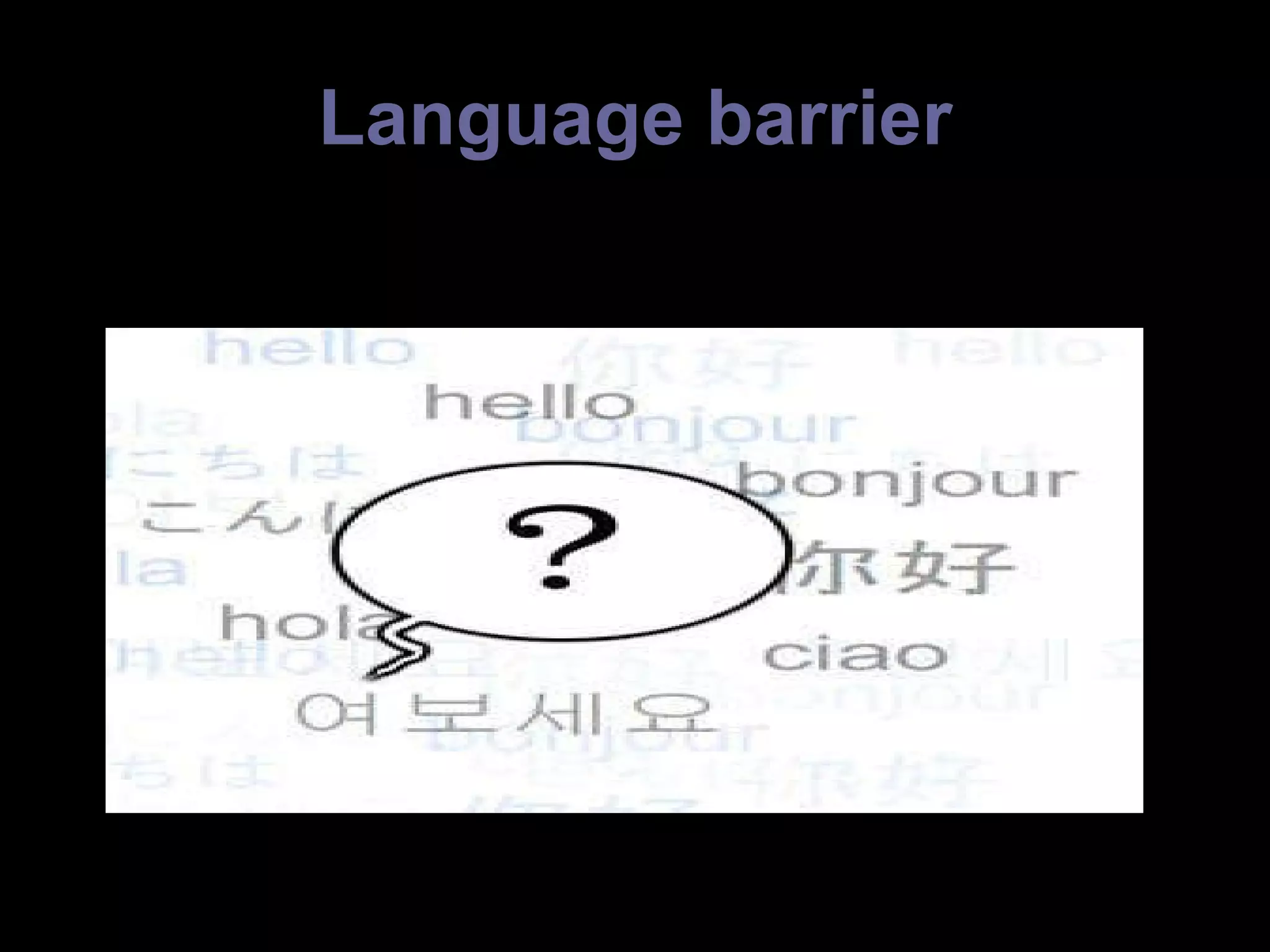 Language barrier 