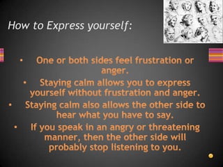 How to Express yourself: