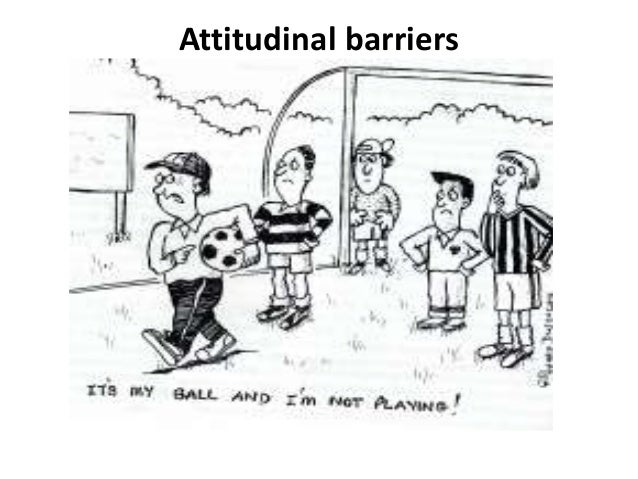attitude barriers to communication