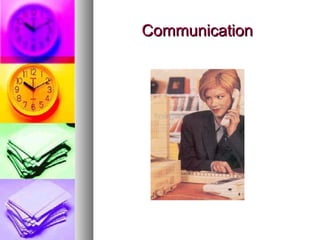 CommunicationCommunication
 