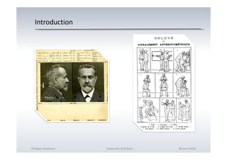 Introduction
Philippe Godiveau Université d'Orléans 28 avril 2016
 