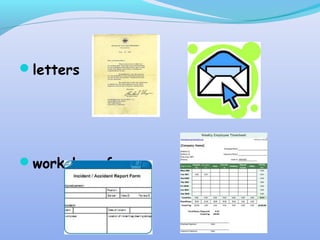 letters
workplace forms
 